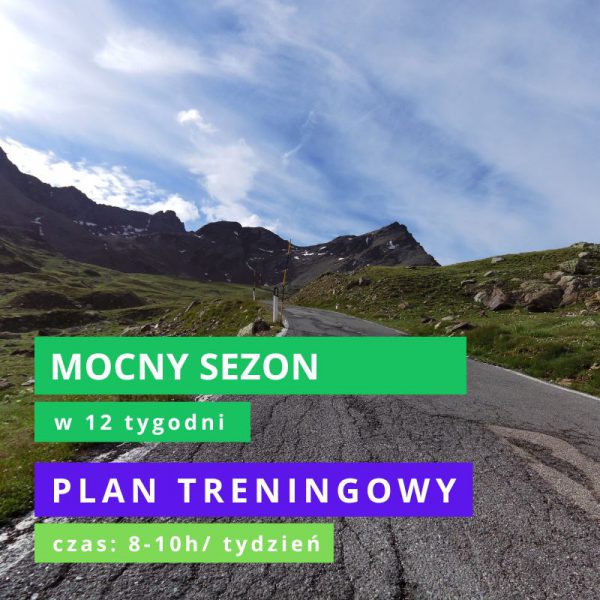 Plan treningowy MOCNY SEZON w 12 tygodni